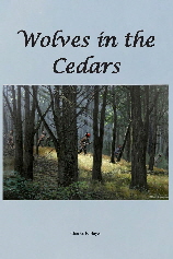 Wolves in the Cedars